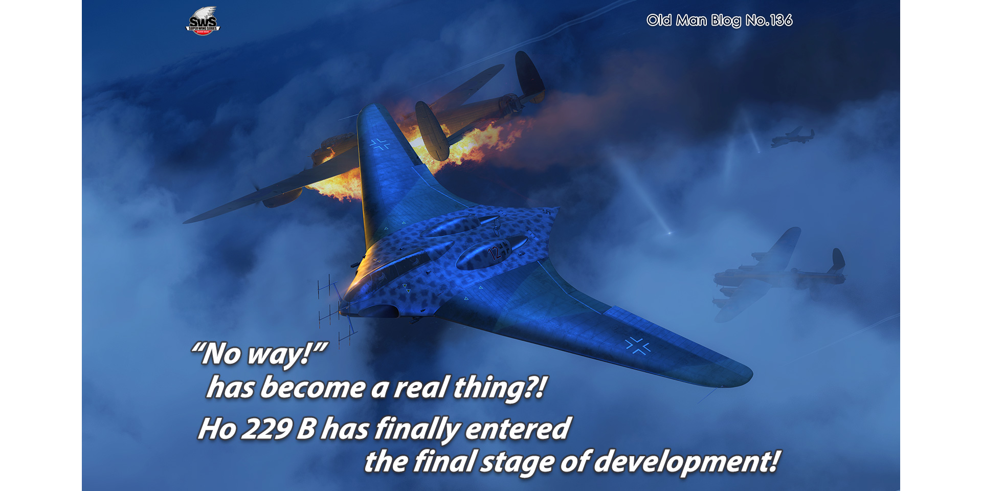 No way! has become a real thing?! Ho 229 B has finally entered the final stage of development!